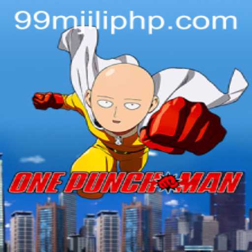 Exploring the Universe of OnePunchMan: An In-Depth Look at the Game with 99MJILI Keyword